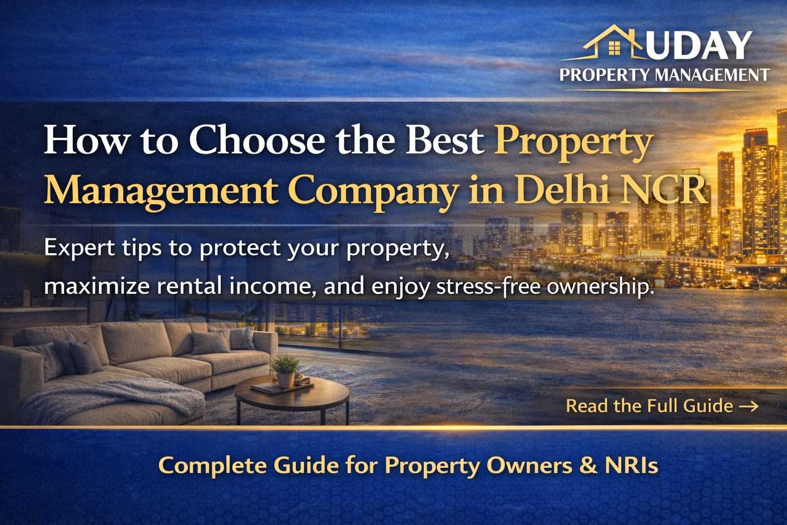 How to Choose the Best Property Management Company in Delhi NCR